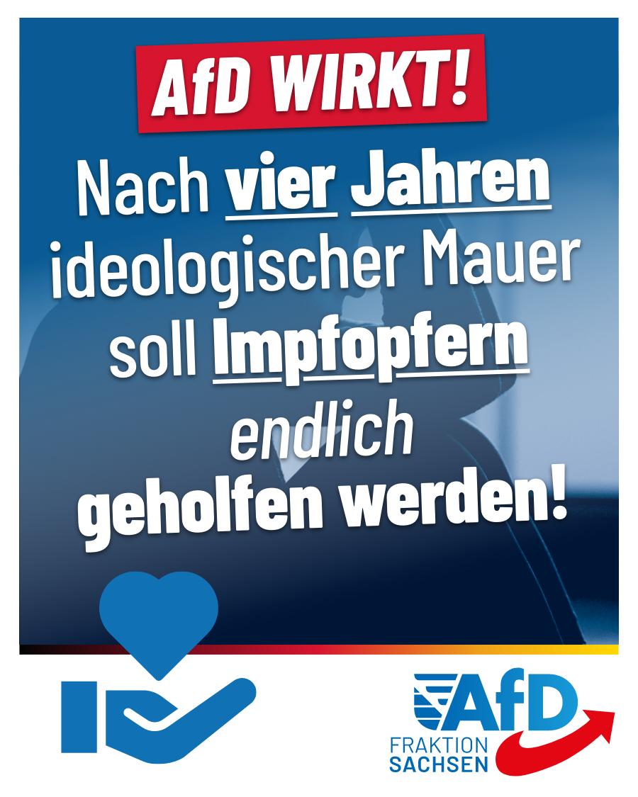 AfD wirkt: Nach vier Jahren ideologischer Mauer soll Impfopfern endlich geholfen werden!