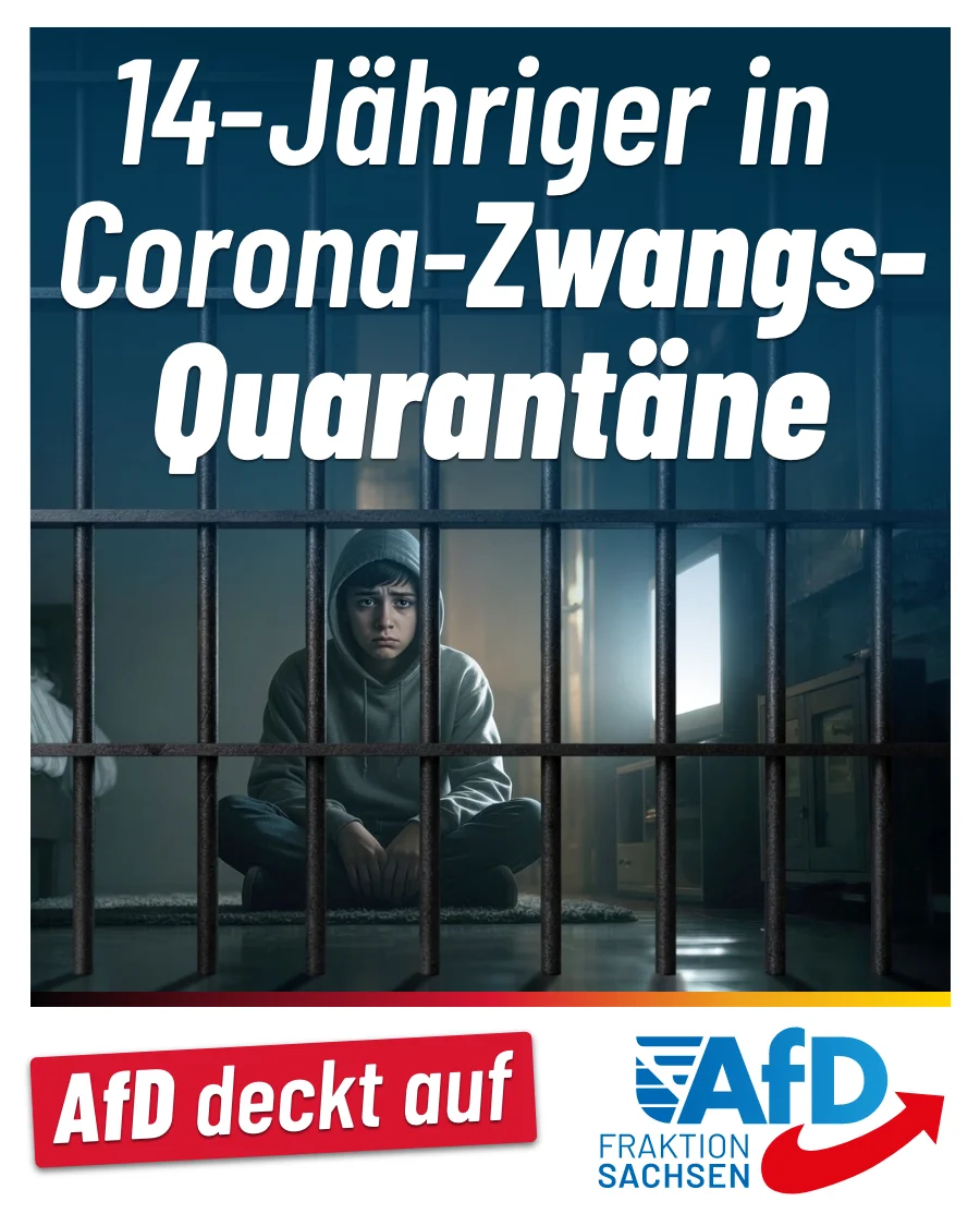 Aufgedeckt: 14-Jähriger in Corona-Zwangs-Quarantäne eingesperrt
